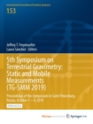 5th Symposium on Terrestrial Gravimetry : Static and Mobile Measurements (TG-SMM 2019) : Proceedings of the Symposium in Saint Petersburg, Russia, October 1 - 4, 2019 - Book