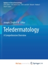 Teledermatology : A Comprehensive Overview - Book