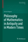 Philosophy of Mathematics in Antiquity and in Modern Times - eBook