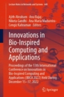 Innovations in Bio-Inspired Computing and Applications : Proceedings of the 13th International Conference on Innovations in Bio-Inspired Computing and Applications (IBICA 2022) Held During December 15 - Book