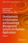 Developments in Information and Knowledge Management Systems for Business Applications : Volume 6 - Book