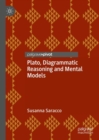 Plato, Diagrammatic Reasoning and Mental Models - Book