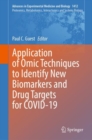 Application of Omic Techniques to Identify New Biomarkers and Drug Targets for COVID-19 - Book
