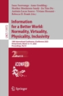 Information for a Better World: Normality, Virtuality, Physicality, Inclusivity : 18th International Conference, iConference 2023, Virtual Event, March 13-17, 2023, Proceedings, Part II - Book