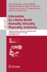 Information for a Better World: Normality, Virtuality, Physicality, Inclusivity : 18th International Conference, iConference 2023, Virtual Event, March 13-17, 2023, Proceedings, Part I - Book
