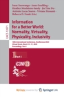 Information for a Better World : Normality, Virtuality, Physicality, Inclusivity : 18th International Conference, iConference 2023, Virtual Event, March 13-17, 2023, Proceedings, Part I - Book