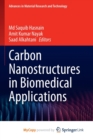Carbon Nanostructures in Biomedical Applications - Book