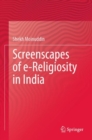 Screenscapes of e-Religiosity in India - Book