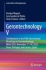 Gerontechnology V : Contributions to the Fifth International Workshop on Gerontechnology, IWoG 2022, November 17-18, 2022, Evora, Portugal, and Caceres, Spain - Book
