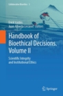Handbook of Bioethical Decisions. Volume II : Scientific Integrity and Institutional Ethics - Book