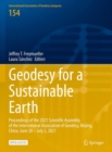 Geodesy for a Sustainable Earth : Proceedings of the 2021 Scientific Assembly of the International Association of Geodesy, Beijing, China, June 28 – July 2, 2021 - Book