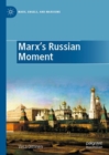 Marx's Russian Moment - Book