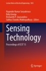 Sensing Technology : Proceedings of ICST'15 - Book