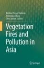 Vegetation Fires and Pollution in Asia - Book