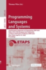 Programming Languages and Systems : 32nd European Symposium on Programming, ESOP 2023, Held as Part of the European Joint Conferences on Theory and Practice of Software, ETAPS 2023, Paris, France, Apr - Book