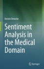 Sentiment Analysis in the Medical Domain - Book