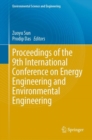 Proceedings of the 9th International Conference on Energy Engineering and Environmental Engineering - Book