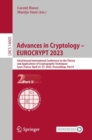 Advances in Cryptology - EUROCRYPT 2023 : 42nd Annual International Conference on the Theory and Applications of Cryptographic Techniques, Lyon, France, April 23-27, 2023, Proceedings, Part II - Book