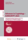 Advances in Cryptology - EUROCRYPT 2023 : 42nd Annual International Conference on the Theory and Applications of Cryptographic Techniques, Lyon, France, April 23-27, 2023, Proceedings, Part IV - Book