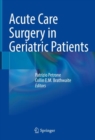 Acute Care Surgery in Geriatric Patients - Book