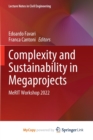 Complexity and Sustainability in Megaprojects : MeRIT Workshop 2022 - Book