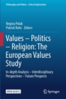 Values - Politics - Religion: The European Values Study : In-depth Analysis - Interdisciplinary Perspectives - Future Prospects - Book