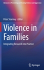 Violence in Families : Integrating Research into Practice - Book