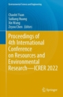 Proceedings of 4th International Conference on Resources and Environmental Research—ICRER 2022 - Book