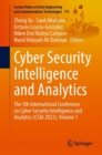 Cyber Security Intelligence and Analytics : The 5th International Conference on Cyber Security Intelligence and Analytics (CSIA 2023), Volume 1 - Book