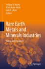 Rare Earth Metals and Minerals Industries : Status and Prospects - Book