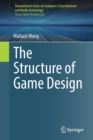 The Structure of Game Design - Book