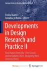 Developments in Design Research and Practice II : Best Papers from the 11th Senses and Sensibility 2021: Designing Next Genera(c)tions - Book