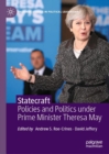 Statecraft : Policies and Politics under Prime Minister Theresa May - Book