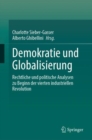 Demokratie und Globalisierung : Rechtliche und politische Analysen zu Beginn der vierten industriellen Revolution - Book