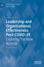Leadership  and Organisational  Effectiveness Post-COVID-19 : Exploring the New Normal - Book