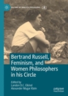 Bertrand Russell, Feminism, and Women Philosophers in his Circle - Book