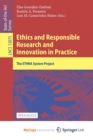 Ethics and Responsible Research and Innovation in Practice : The ETHNA System Project - Book