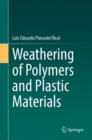 Weathering of Polymers and Plastic Materials - Book