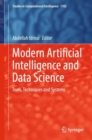 Modern Artificial Intelligence and Data Science : Tools, Techniques and Systems - Book