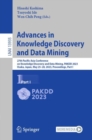 Advances in Knowledge Discovery and Data Mining : 27th Pacific-Asia Conference on Knowledge Discovery and Data Mining, PAKDD 2023, Osaka, Japan, May 25–28, 2023, Proceedings, Part I - Book