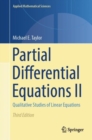 Partial Differential Equations II : Qualitative Studies of Linear Equations - Book