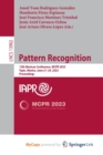 Pattern Recognition : 15th Mexican Conference, MCPR 2023, Tepic, Mexico, June 21-24, 2023, Proceedings - Book