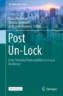 Post Un-Lock : From Territorial Vulnerabilities to Local Resilience - Book
