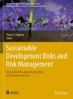 Sustainable Development Risks and Risk Management : A Systemic View from the Positions of Economics and Law - Book