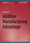 Additive Manufacturing Advantage - Book