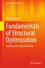 Fundamentals of Structural Optimization : Stability and Contact Mechanics - Book