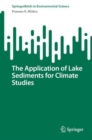 The Application of Lake Sediments for Climate Studies - Book