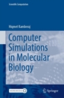 Computer Simulations in Molecular Biology - Book