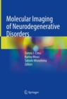 Molecular Imaging of Neurodegenerative Disorders - Book