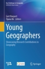 Young Geographers : Showcasing Research Contributions in Geography - Book